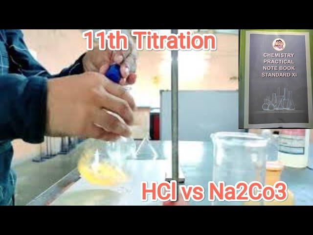 Titration || Determine the molarity of HCL by using standard slon of sodium carbonate #11thchemistry