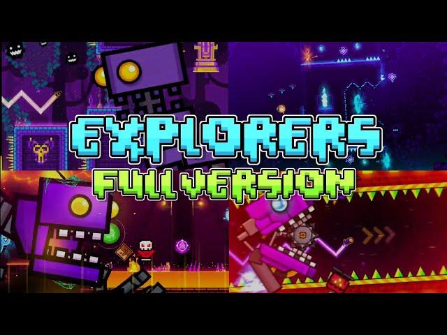 Full Song "Explorers Full Version" | Geometry Dash 2.2