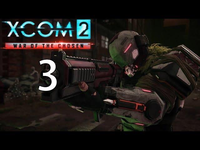 MyNameIsBen plays XCOM 2: War of the Chosen - Episode 3 [Ties]