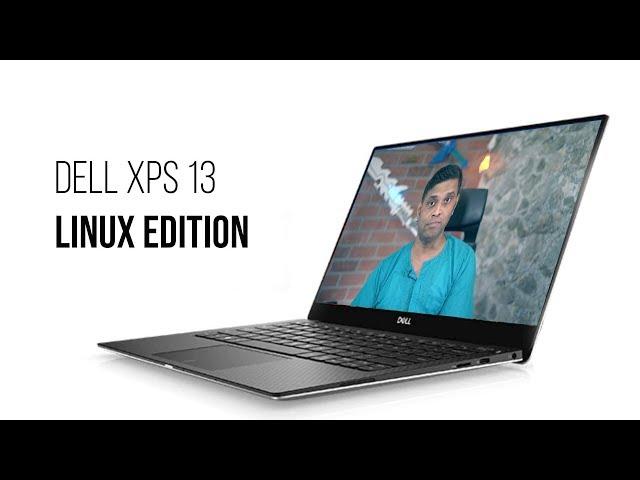 Dell XPS 13 (2018 ) Review | Linux Edition