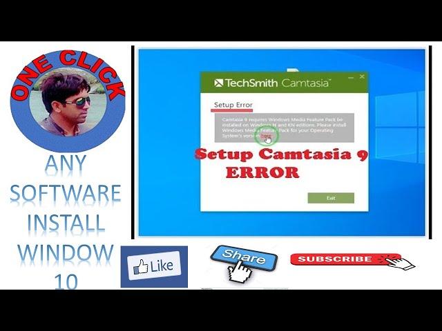 Camtasia 9 Setup Error on Windows 10 - How to Fix it?