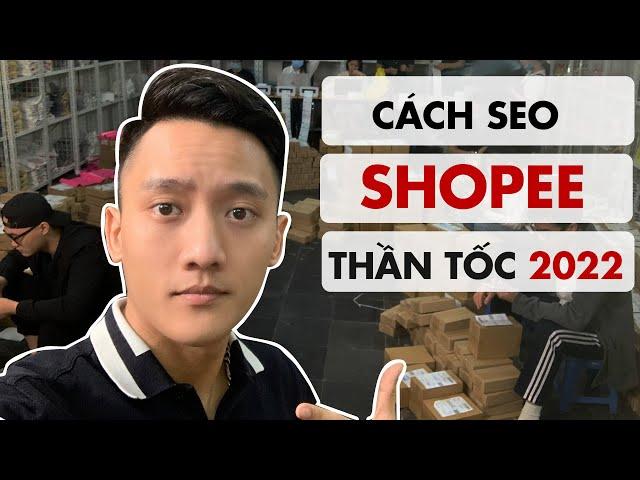 QUÁ DỄ hướng dẫn SEO từ khóa lên top 1 Shopee Lazada Tiki 2023