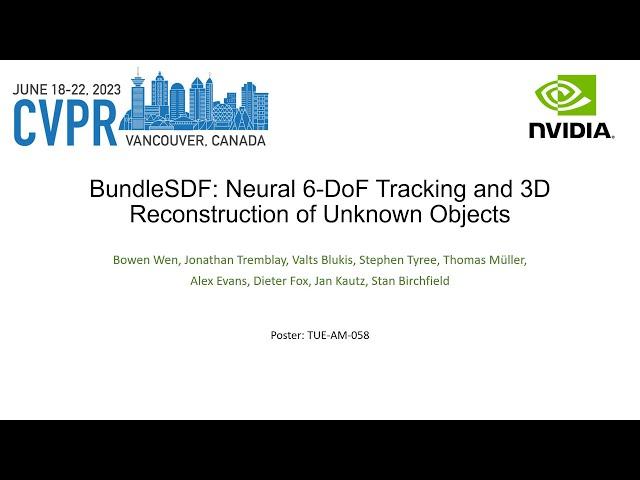 BundleSDF: Neural 6-DoF Tracking and 3D Reconstruction of Unknown Objects | CVPR 2023