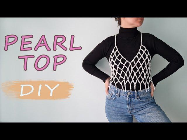 Pearl top DIY. How to bead pearl crop top.