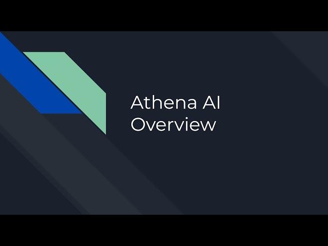 Athena AI Overview