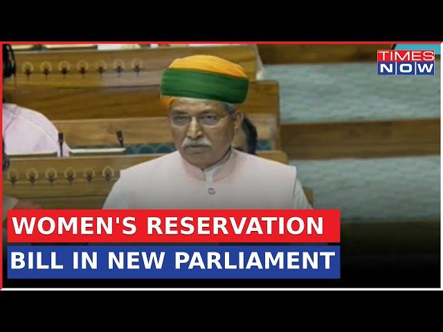 Women's Reservation Bill Presented By Arjun Ram Meghwal In Lok Sabha, First Day In New Parliament