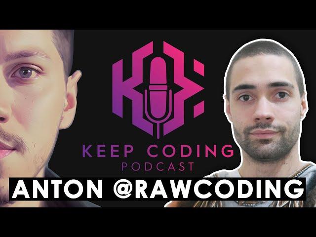 .NET Content Creation with Anton from @RawCoding  | Keep Coding Podcast #2