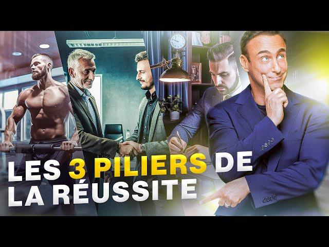 Les 3 piliers de la réussite - Franck Nicolas