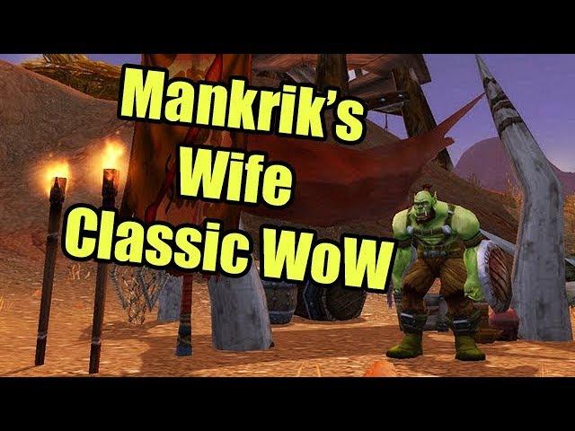 Finding Mankrik's Wife in Classic WoW Beta