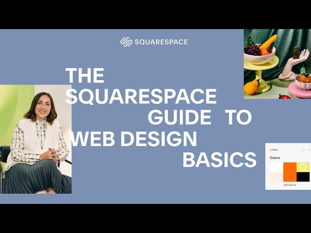 The Squarespace Guide to Web Design Basics