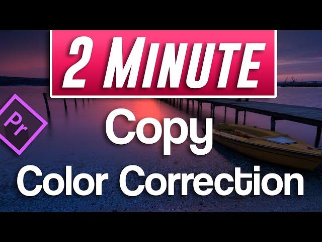 Premiere Pro : How to Copy Color Correction