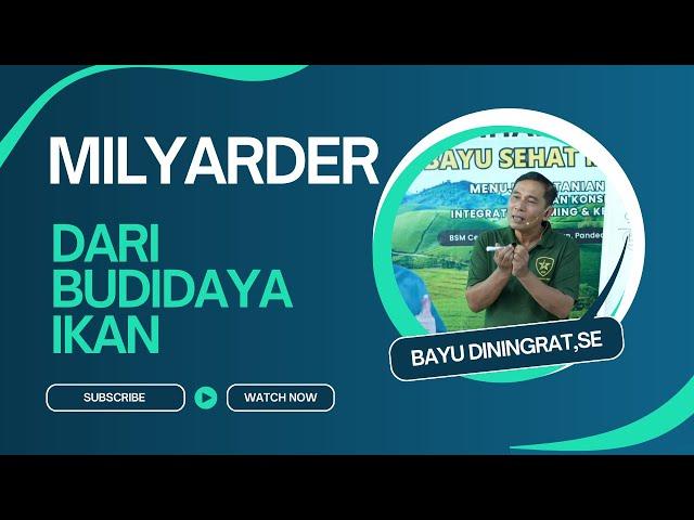 JADI MILYARDER DARI BUDIDAYA IKAN