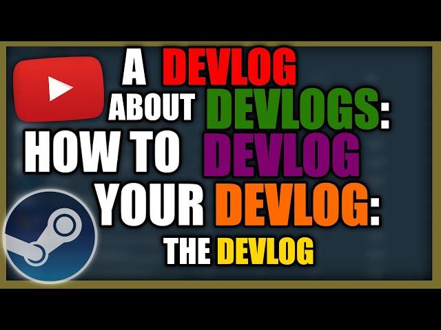 How To Make A Devlog Series For Your Indie Game