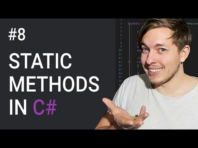 8: How To Create Static Methods In C# | Static Method | C# Tutorial For Beginners | C Sharp Tutorial