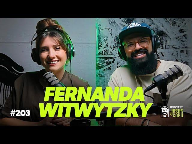 FERNANDA WITWYTZKY no Podcast JesusCopy com Douglas Gonçalves