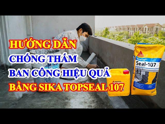 Hướng dẫn thi công chống thấm sàn mái betong bằng Sika Topseal 107