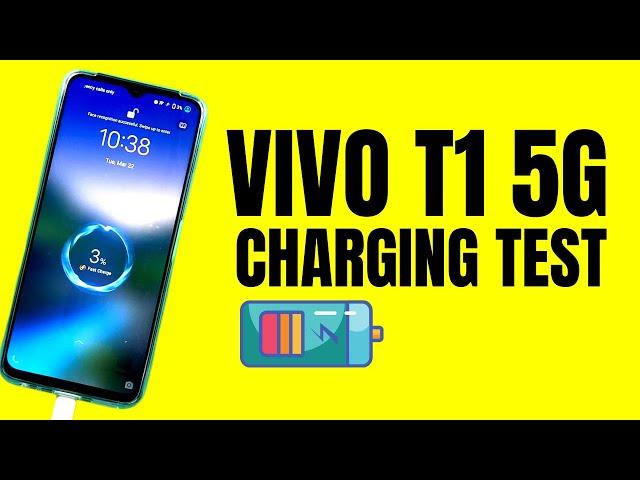 VIVO T1 5G Battery Charging Test in English| VIVO T1 Battery Full Charge Time?