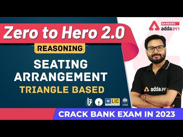 Seating Arrangement (Triangle Based) | Reasoning | Banking Foundation Adda247 (Class-18)