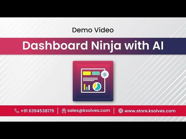 Dashboard Ninja has come up with the power of AI: Demo Video of Dashboard Ninja with AI