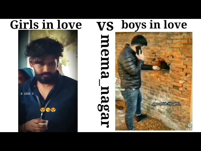 Girls in love vs boys in love !!