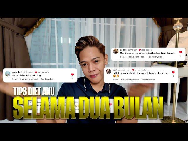 TIPS DIET 2 BULAN ALA NINING