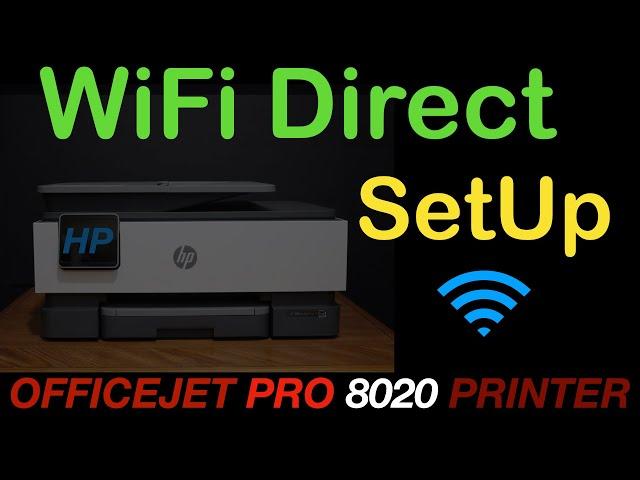 HP OfficeJet Pro 8020 WiFi Direct Setup, Review !!