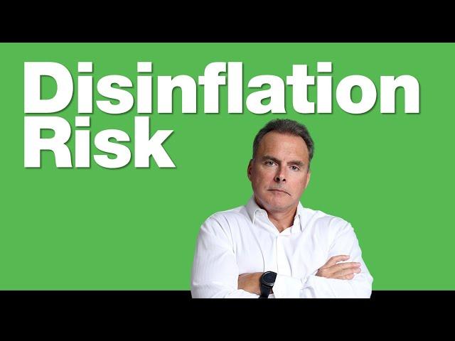 5-20-24  Disinflation Remains The Bigger Risk