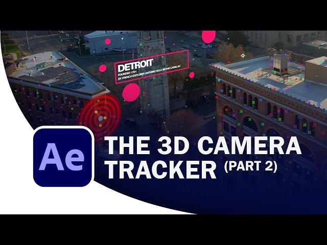 Advanced Camera Tracking in After Effects