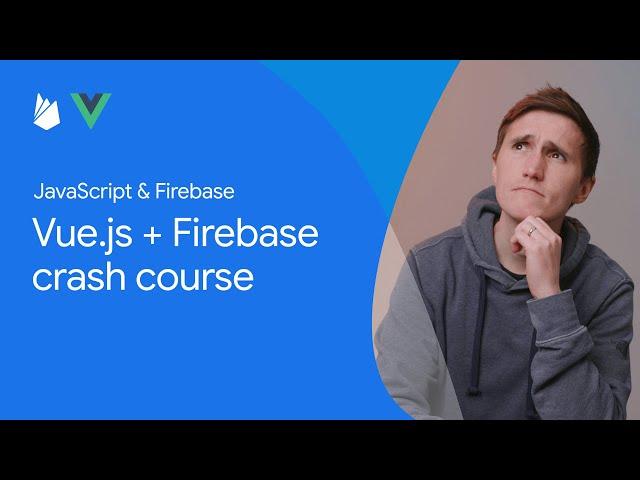 Vue.js and #Firebase crash course