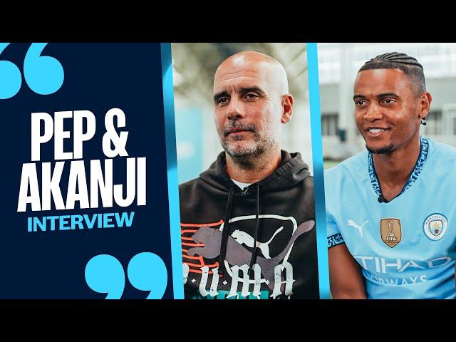 'PEP TAUGHT ME SIX DIFFERENT POSITIONS' - Pep Guardiola & Manuel Akanji Interview