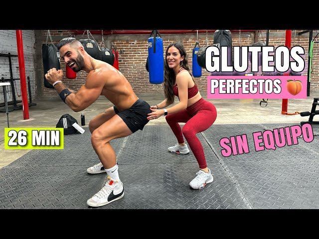 Rutina de GLUTEOS PERFECTOS en Casa Sin equipo (26 Minutos) Ejercicios para LEVANTAR glúteos rápido