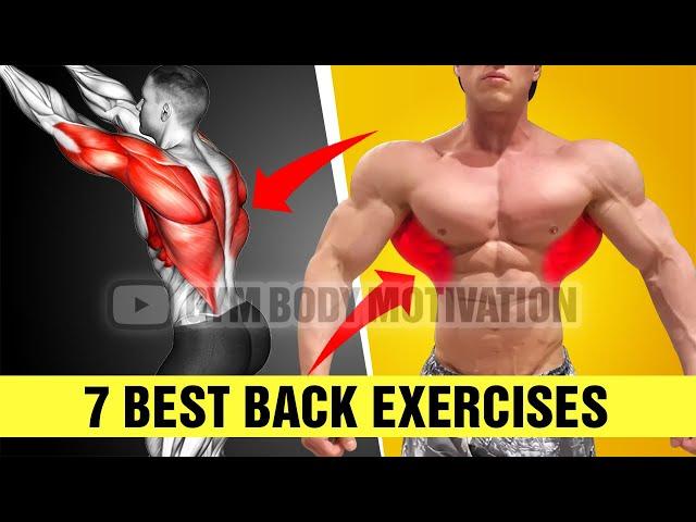 Top 7 Back Exercises For Mass - Grow A Wider Back