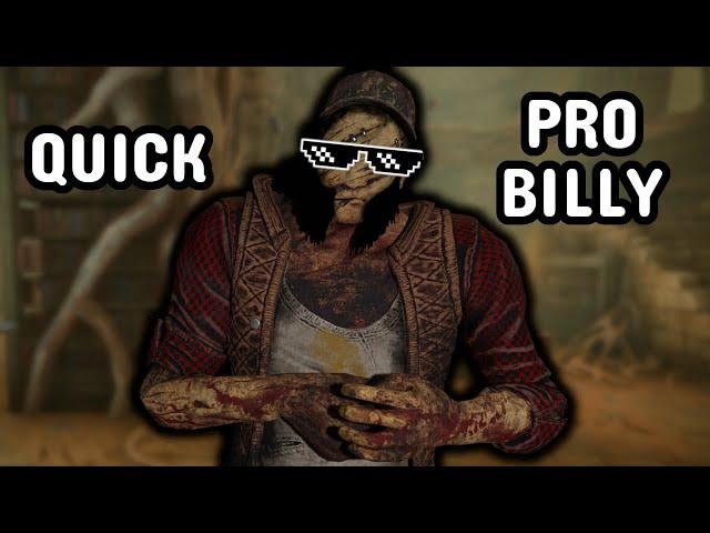 Quick & Professional Billy Gameplay | Dead by Daylight