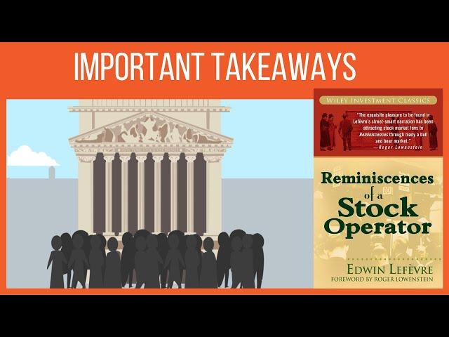 Important takeaways from Reminiscences of a Stock Operator by Edwin Lefevre