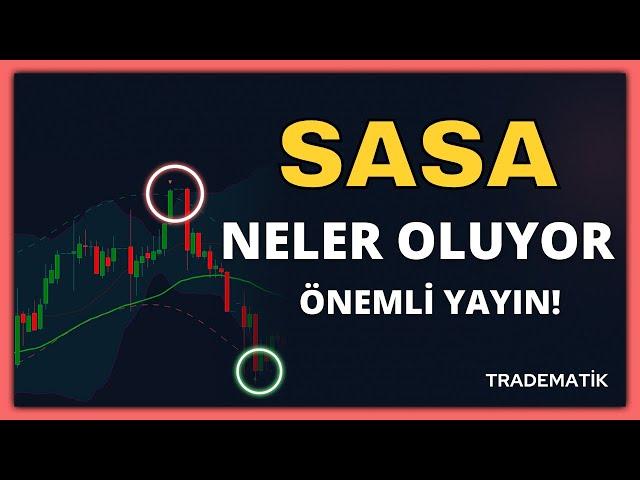 SASA MUTLAKA İZLEYİN!! #borsa #sasa sasa hisse yorum -teknik ve temel analiz