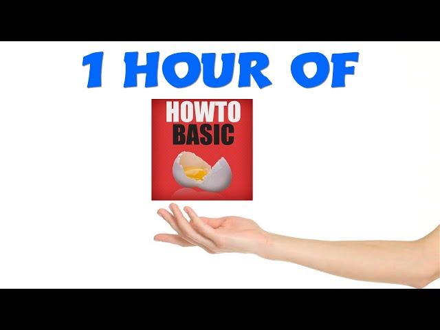 1 Hour of HowToBasic