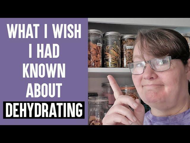 7 BEGINNER TIPS FOR FOOD DEHYDRATING | What I Wish I Knew Before I Started Dehydrating