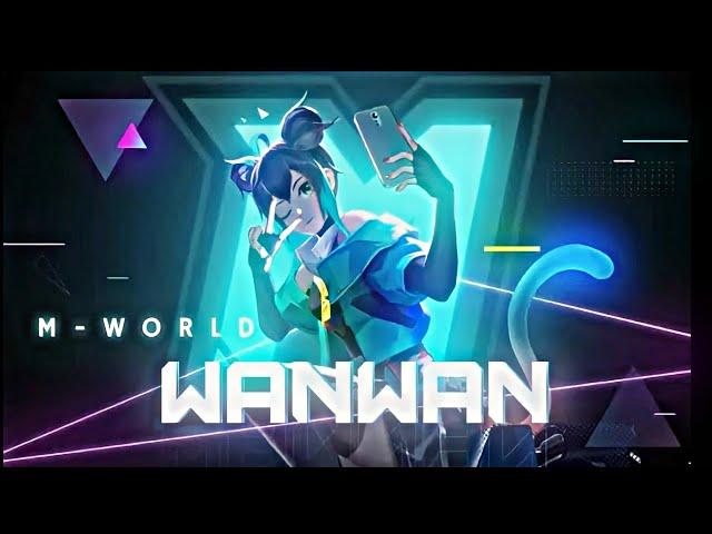 WANWAN-M WORLD SKIN