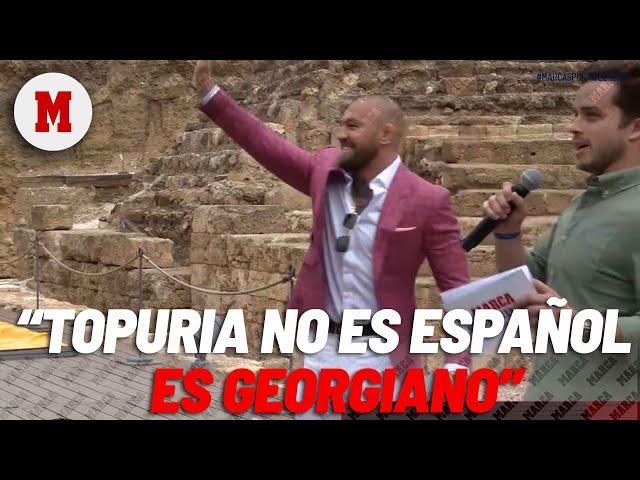 Conor McGregor sobre Ilia Topuria: "No es español, es georgiano. Yo soy más español que él" I MARCA