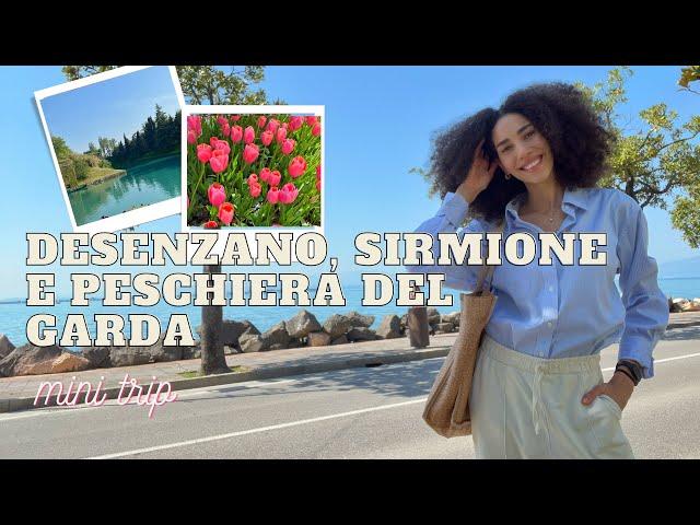 #5 Viagem para Desenzano, Sirmione e Peschiera del Garda