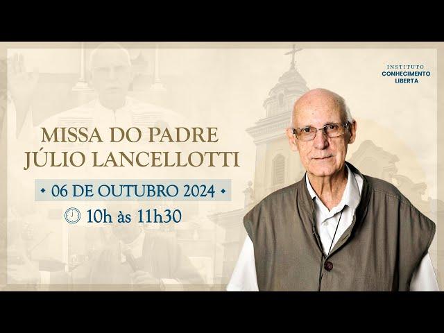 MISSA DE DOMINGO COM PADRE JÚLIO LANCELLOTTI - 06/OUTUBRO ÀS 10H