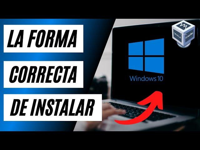 INSTALAR WINDOWS 10 EN VIRTUALBOX 