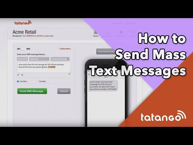 Tatango - How to Send Mass Text Messages