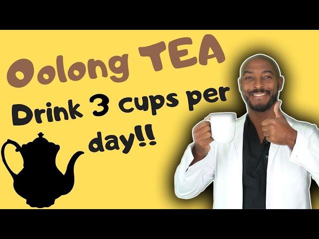 Oolong Tea: Improve Heart Health, Prevent Diabetes, Weight Loss and Improve Brain Function