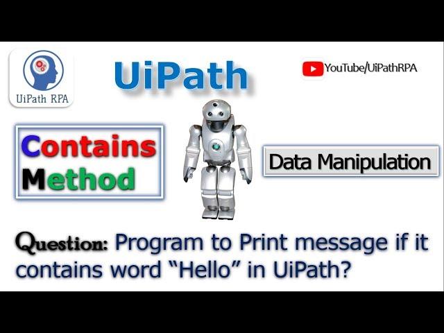 Contains Method|Data Manipulation|UiPath RPA Tutorial