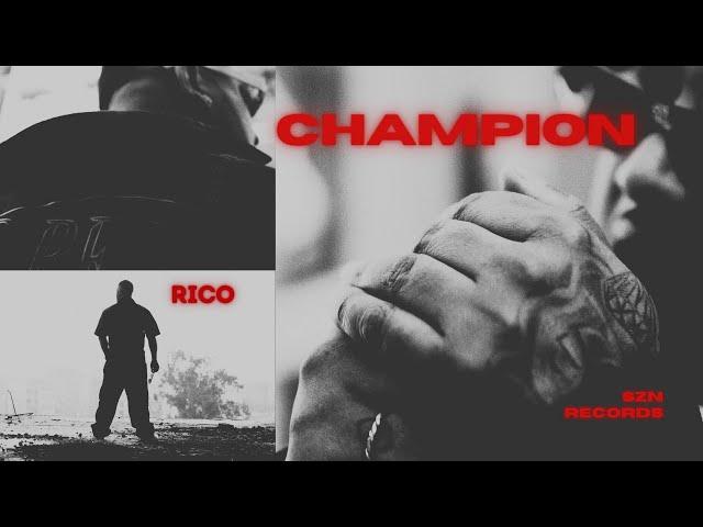 Champion | Rico | Mnltx | Potato Visual 004 | SZN Records