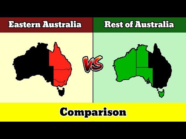 Let's Compare Eastern Australia VS Rest of Australia | Country Comparison | Data Duck