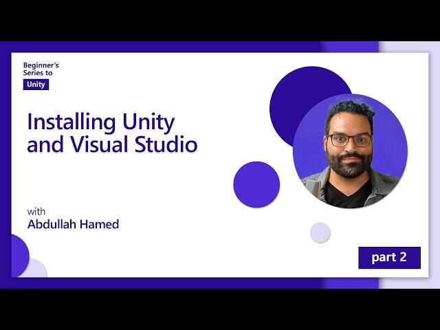 Installing Unity and Visual Studio [2 of 7] | Beginner's Series to Unity