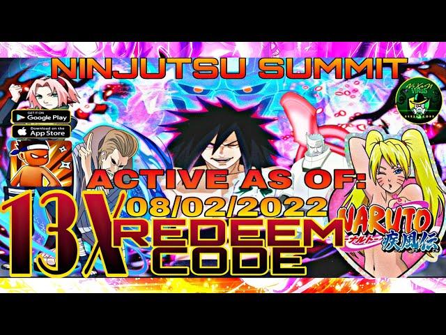 Ninjutsu Summit/Arrival Of Kage Active As of: 13X Redeem Code  Including New Code Redeem for August