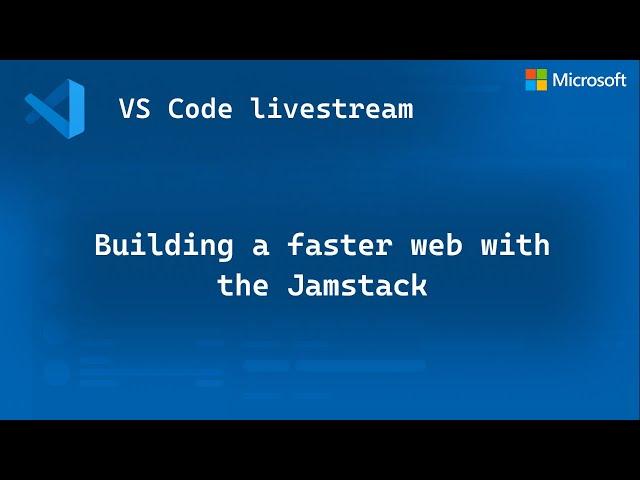 Building a faster web with the Jamstack